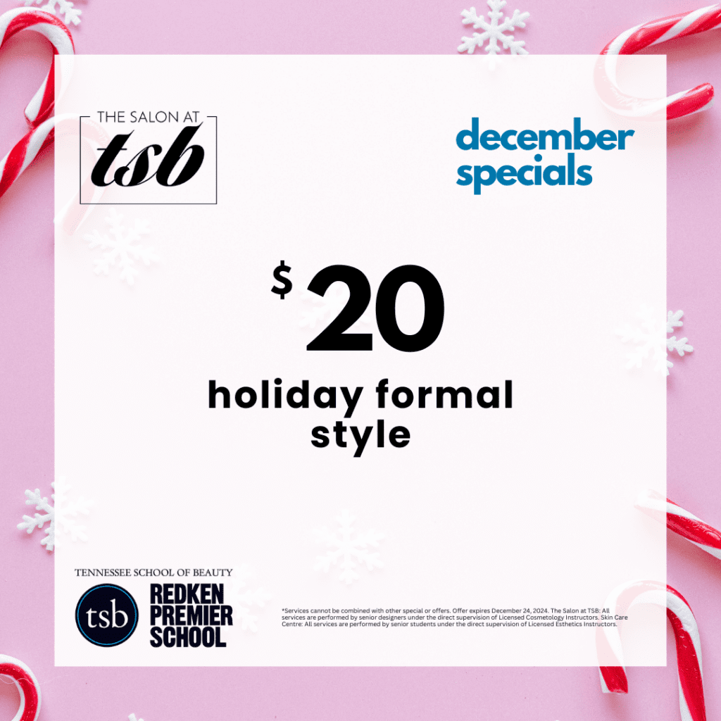 Tennessee School of Beauty December Specials